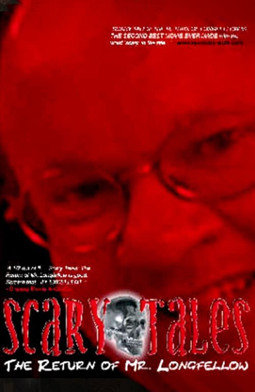 Scary Tales: The Return of Mr. Longfellow (2003) movie poster