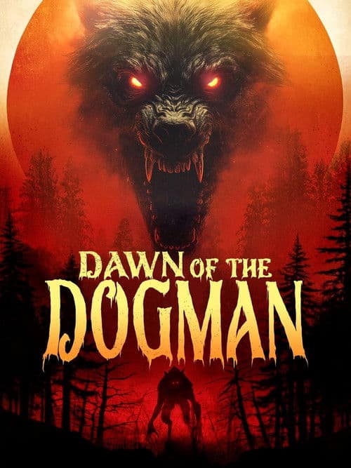 ملصق فيلم Dawn of the Dogman (2025)