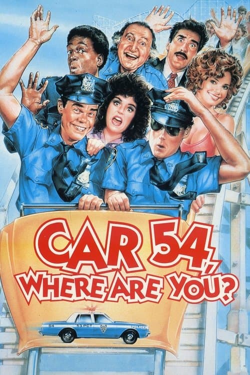 ملصق فيلم Car 54, Where Are You? (1994)