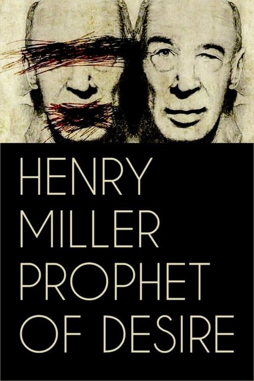 Henry Miller – Prophet der Lüste (2017) movie poster