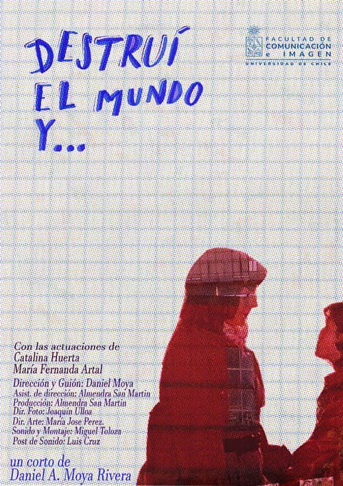 Destruí el mundo y movie poster
