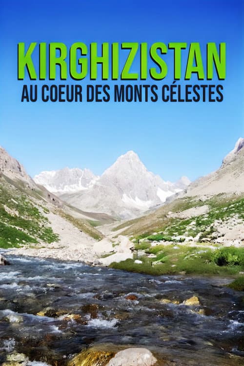 Affiche du film Kirgistan - Hochgebirgsland voller Schätze (2018)