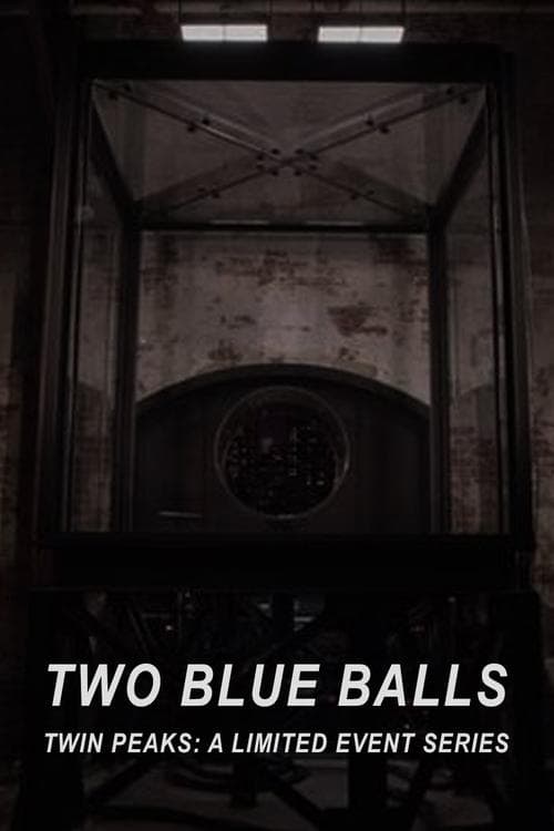ملصق فيلم Two Blue Balls (2017)
