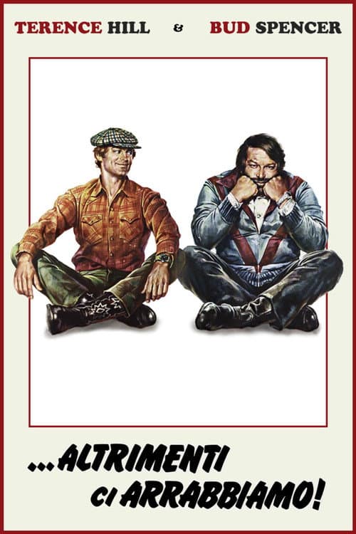 ملصق فيلم ...altrimenti ci arrabbiamo! (1974)