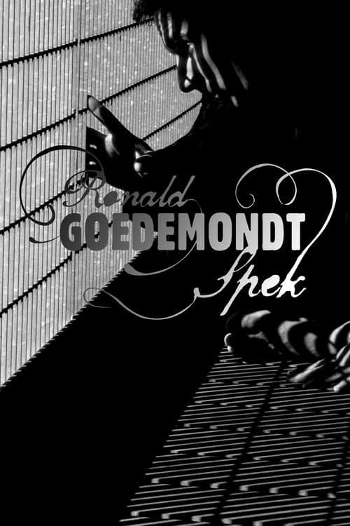 ملصق فيلم Ronald Goedemondt: Spek (2006)