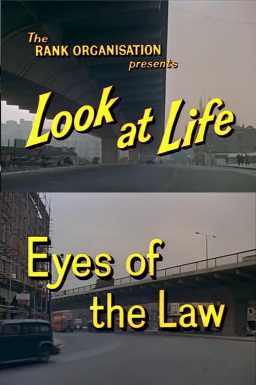 Look at Life: Eyes of the Law (1962) movie poster