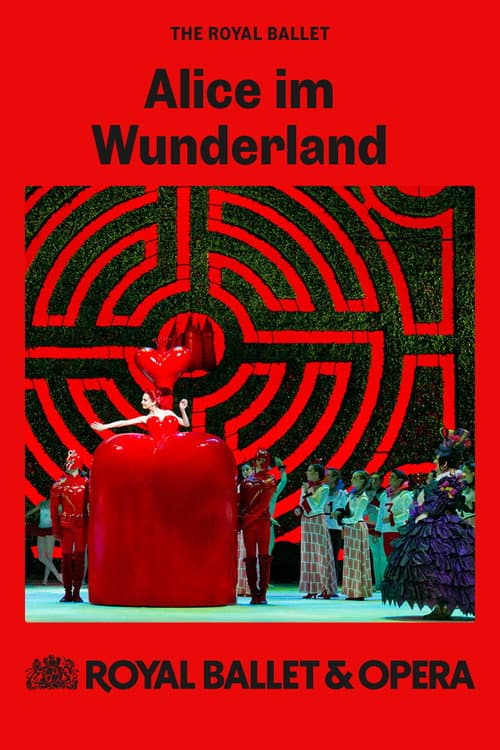 ملصق فيلم Royal Ballet & Opera 2024/25: Alice's Adventures in Wonderland (2024)