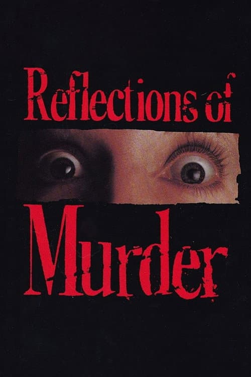 Reflections of Murder (1974) movie poster