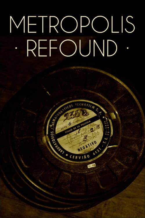 Affiche du film Metropolis refundada (2010)