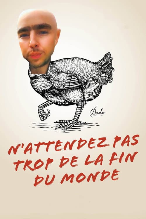 Affiche du film Nu Aștepta Prea Mult de la Sfârșitul Lumii (2023)