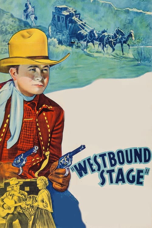 Affiche du film Westbound Stage (1939)
