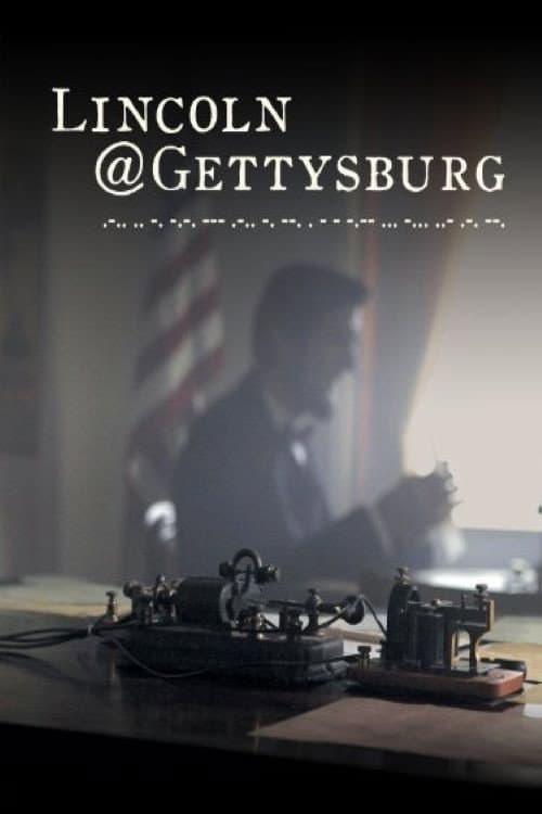 Affiche du film Lincoln@Gettysburg (2013)