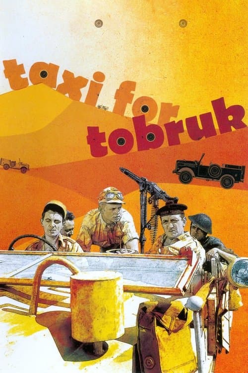 Un taxi pour Tobrouk (1961) movie poster