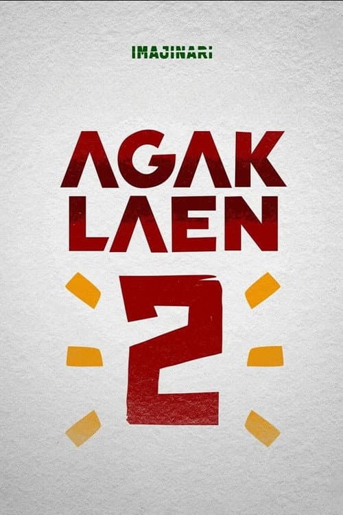 ملصق فيلم Agak Laen: Menyala Pantiku! (2025)