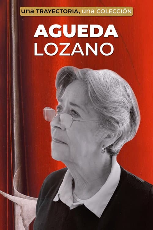 Affiche du film Una trayectoria una colección | Agueda Lozano (2022)
