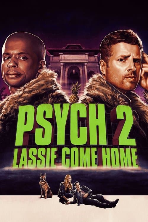 ملصق فيلم Psych 2: Lassie Come Home (2020)