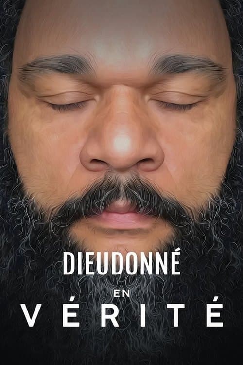 Affiche du film Dieudonné - En vérité (2019)
