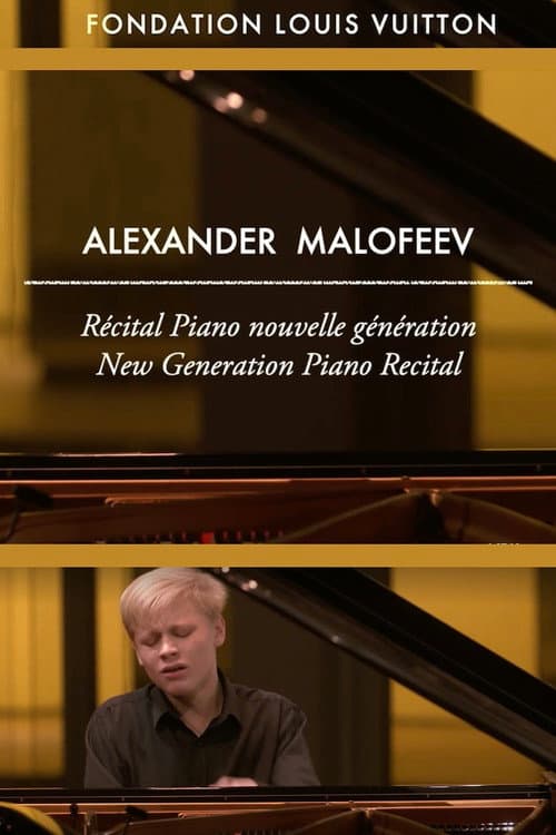 Alexander Malofeev: Fondation Louis Vuitton Recital (2019) movie poster