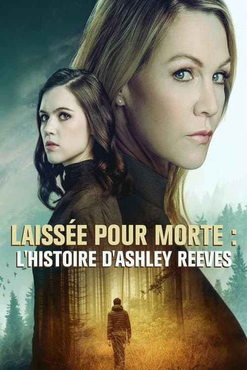 Affiche du film Left for Dead: The Ashley Reeves Story (2021)