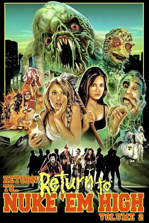 ملصق فيلم Return to... Return to Nuke 'Em High aka Vol. 2 (2017)