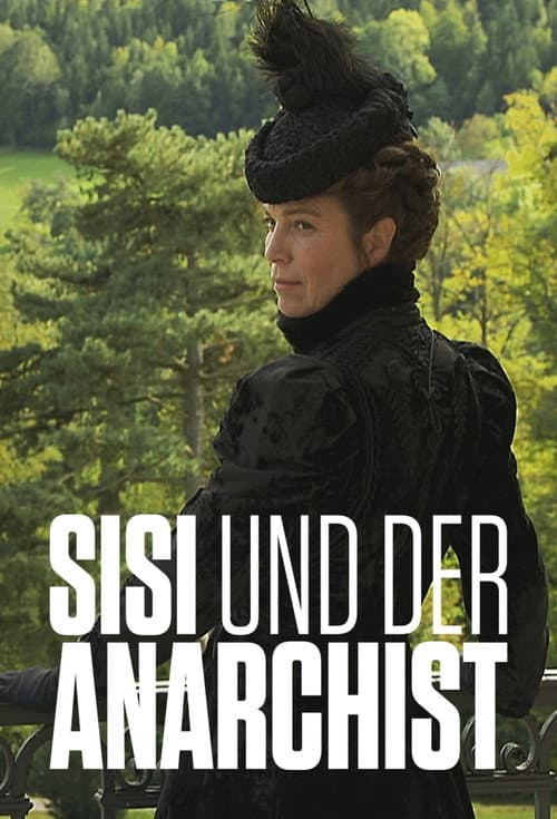 Affiche du film Sisi und der Anarchist (2018)