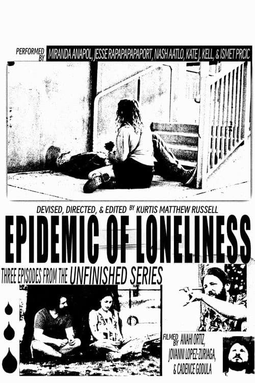 Affiche du film Epidemic of Loneliness (2025)