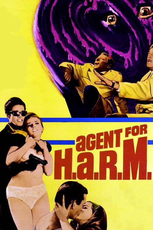 Affiche du film Agent for H.A.R.M. (1966)
