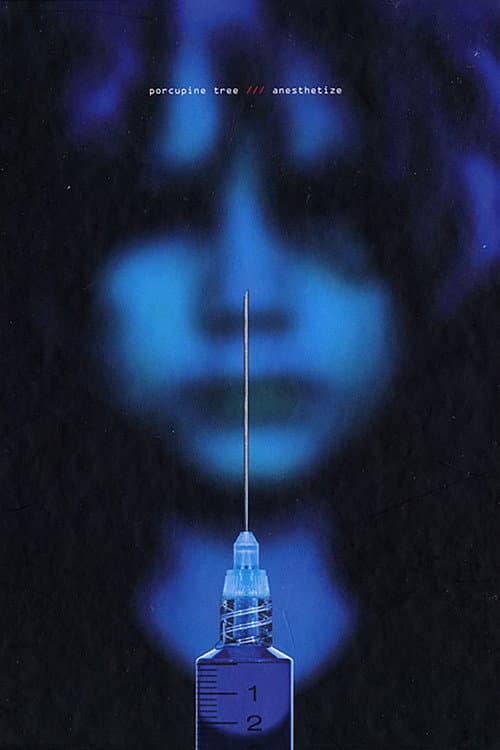 Affiche du film Porcupine Tree: Anesthetize (2010)