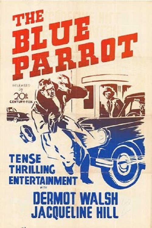 ملصق فيلم The Blue Parrot (1953)