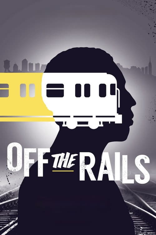 ملصق فيلم Off the Rails (2016)