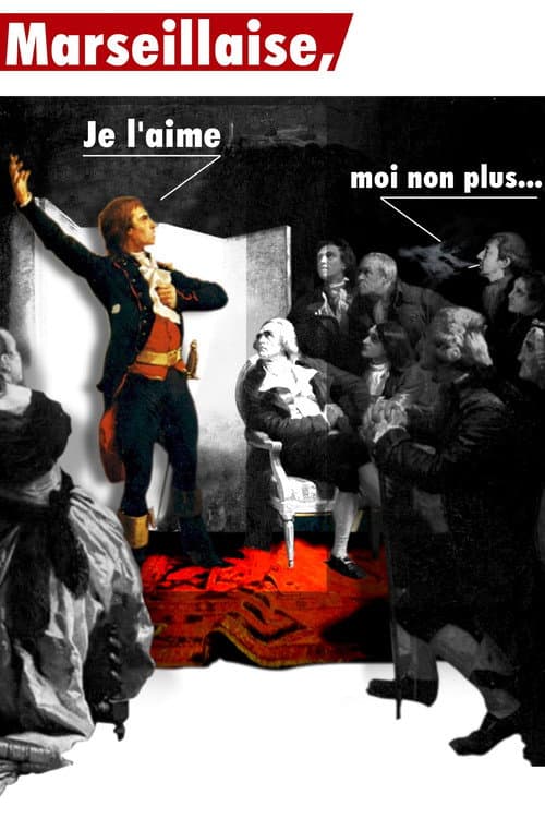 Affiche du film La Marseillaise, je l'aime moi non plus (2017)