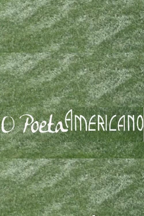 O Poeta Americano (2014) movie poster
