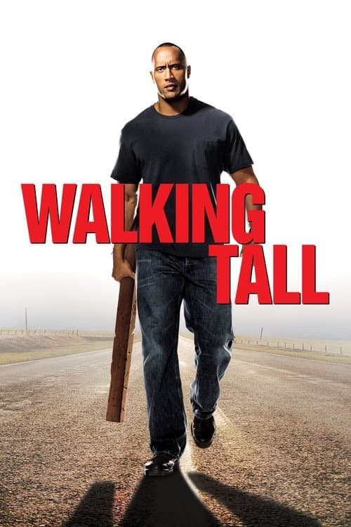 ملصق فيلم Walking Tall (2004)