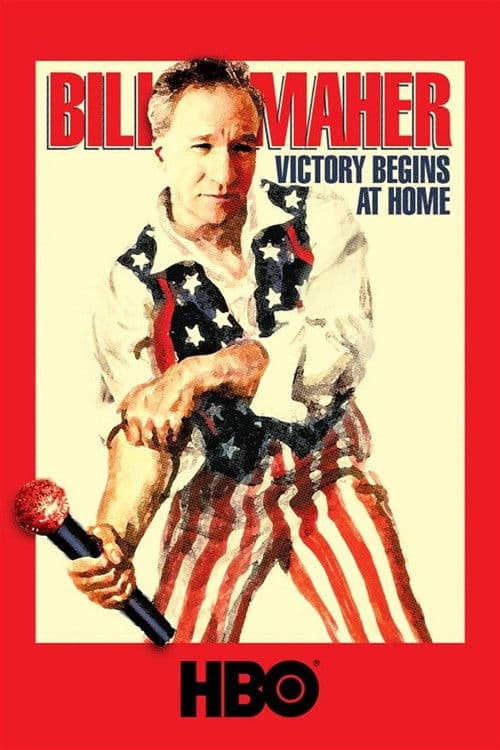 Affiche du film Bill Maher: Victory Begins at Home (2003)