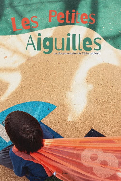 ملصق فيلم Les Petites Aiguilles (2025)
