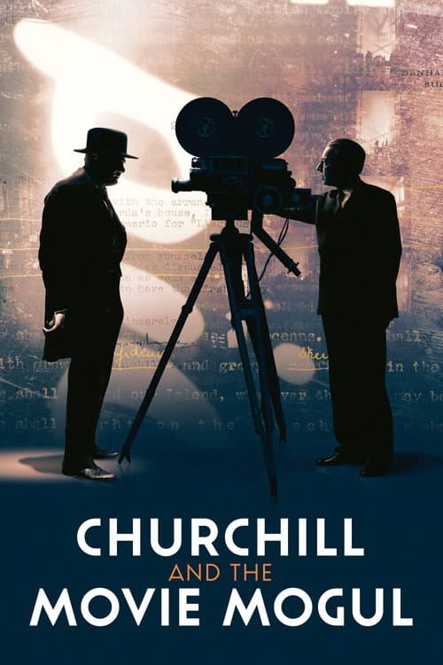ملصق فيلم Churchill and the Movie Mogul (2019)