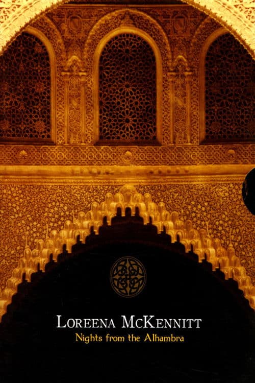 ملصق فيلم Loreena McKennitt: Nights from the Alhambra (2007)