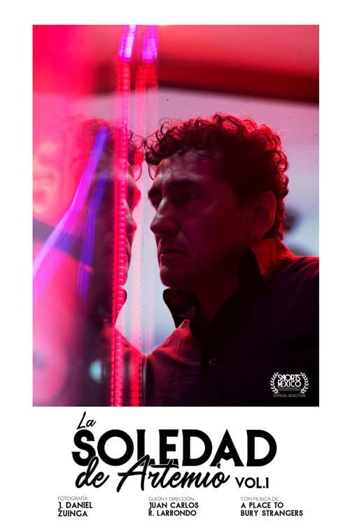 La Soledad de Artemio Vol. 1 (2020) movie poster