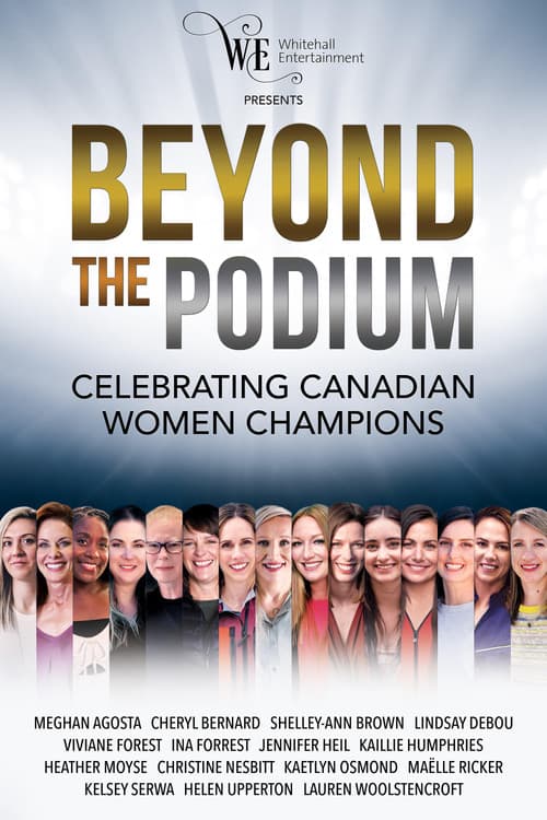ملصق فيلم Beyond the Podium: Celebrating Canadian Women Champions (2024)