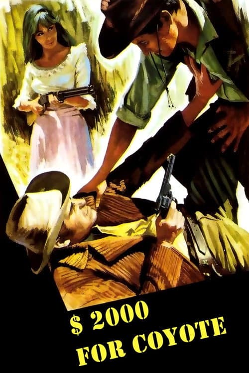Dos mil dólares por Coyote (1966) movie poster