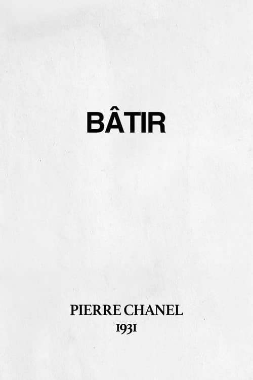 Affiche du film Bâtir (1931)