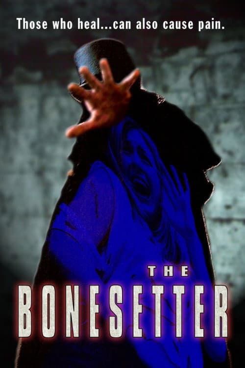 The Bonesetter (2003) movie poster