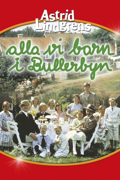 Affiche du film Alla vi barn i Bullerbyn (1986)