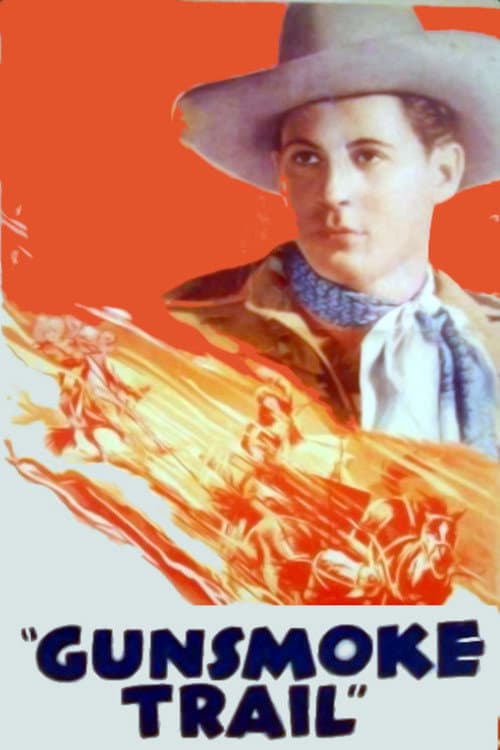 ملصق فيلم Gunsmoke Trail (1938)