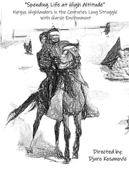 ملصق فيلم Spending life at high altitude: Kyrgyz highlanders in the centuries long struggle with harsh environment (2023)