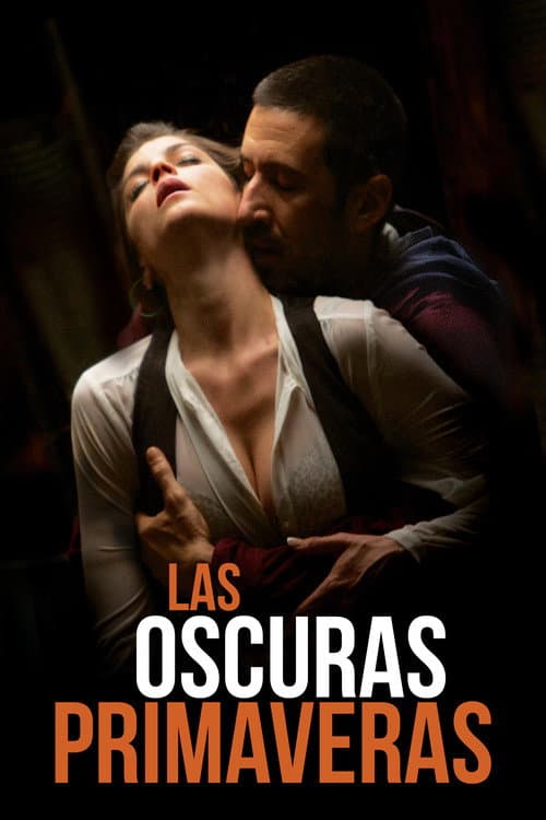 ملصق فيلم Las oscuras primaveras (2014)