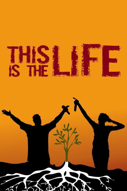 ملصق فيلم This Is the Life (2008)