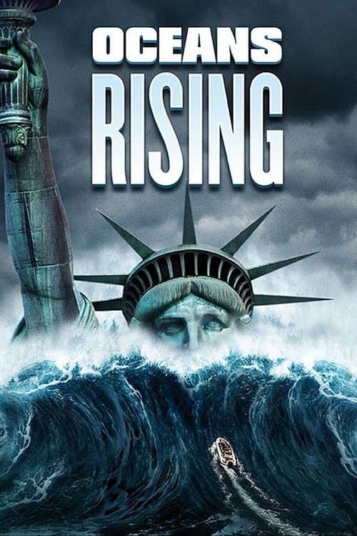 Oceans Rising (2017) movie poster