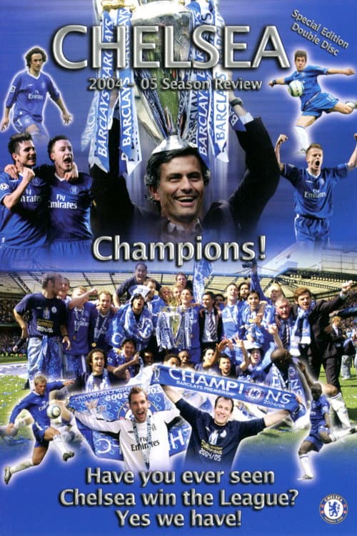 ملصق فيلم Chelsea FC - Season Review 2004/05 (2005)