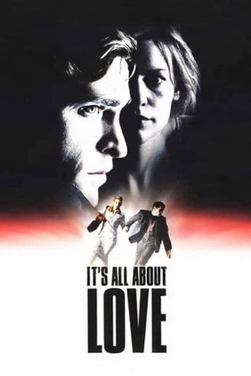 ملصق فيلم It's All About Love (2003)